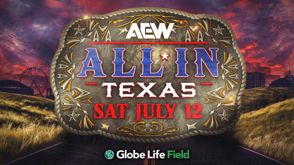 AEW anuncia All In 2025 para el 12 de julio en Arlington, Texas