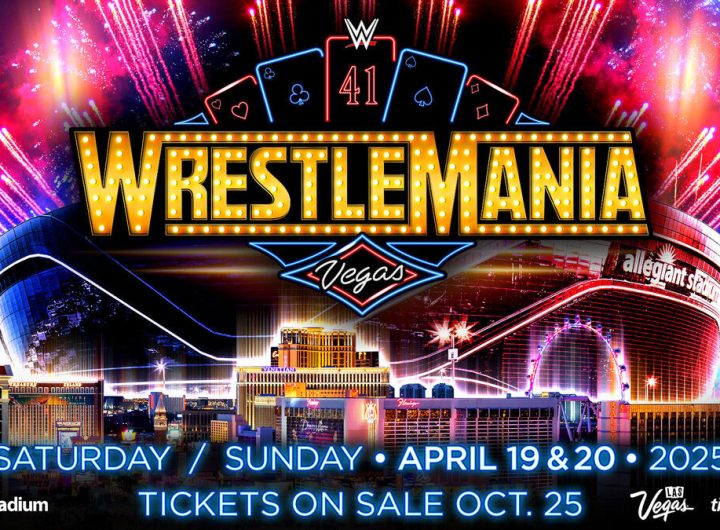 Las entradas de WrestleMania 41 estarán a la venta a partir del 25 de octubre