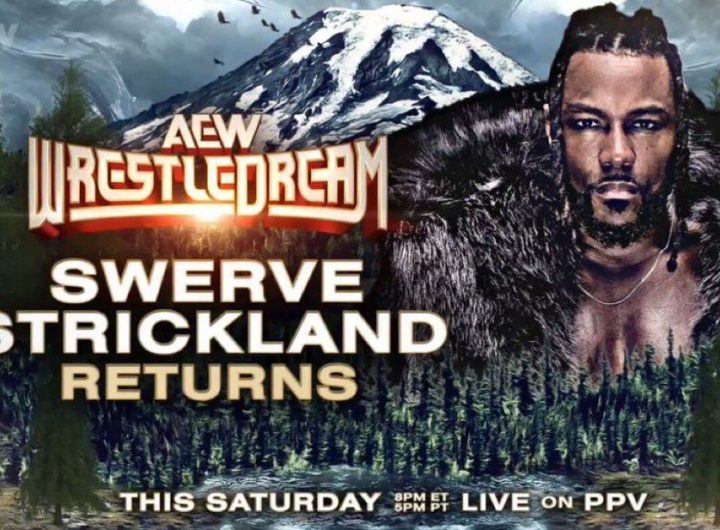 Swerve Strickland hará su regreso en AEW WrestleDream 2024