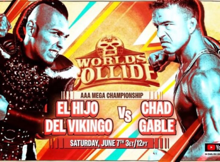 WWE anuncia que la lucha entre Chad Gable y El Hijo del Vikingo en Worlds Collide será por el Megacampeonato de AAA