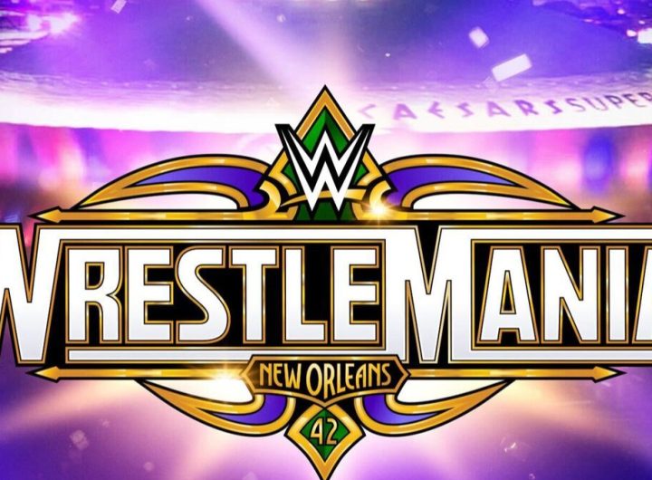 WrestleMania 42 no se realizará en Nueva Orleans